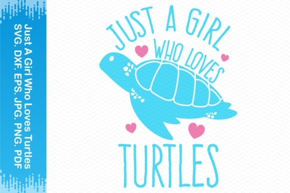 Download Just a Girl Who Loves Turtles Clipart - Just a girl who loves turtles Collection